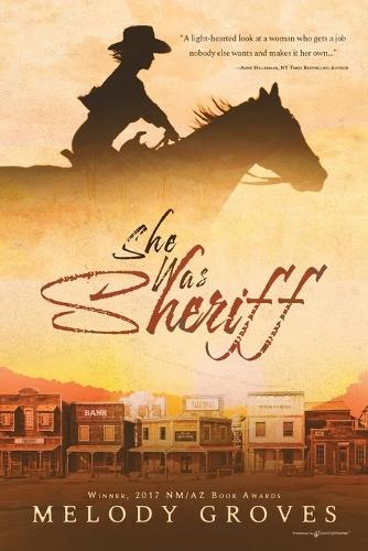 She Was Sheriff