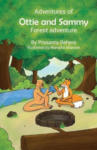 Adventures of Ottie and Sammy - Forest Adventure: Forest Adventure