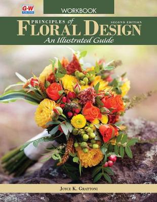 Principles of Floral Design: An Illustrated Guide