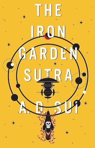 The Iron Garden Sutra