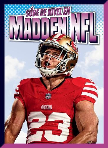 Sube de Nivel En Madden NFL