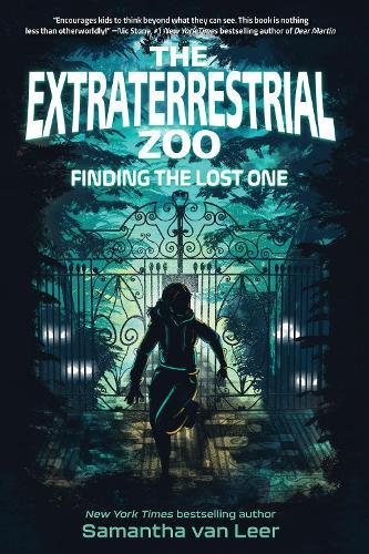 The Extraterrestrial Zoo 1: Finding the Lost One