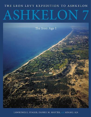 Ashkelon 7: The Iron Age I