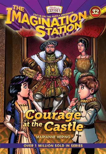 Courage at the Castle