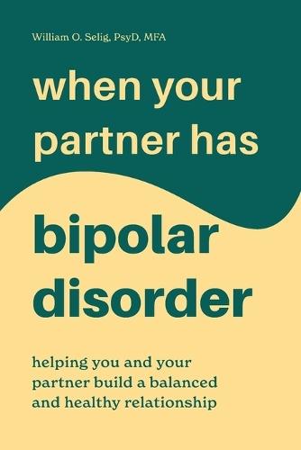 When Your Partner Has Bipolar Disorder