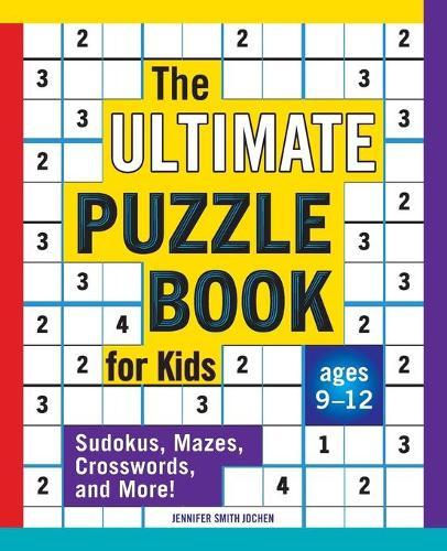 The Ultimate Puzzle Book for Kids