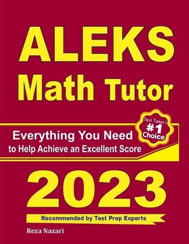 ALEKS Math Tutor: Everything You Need to Help Achieve an Excellent Score