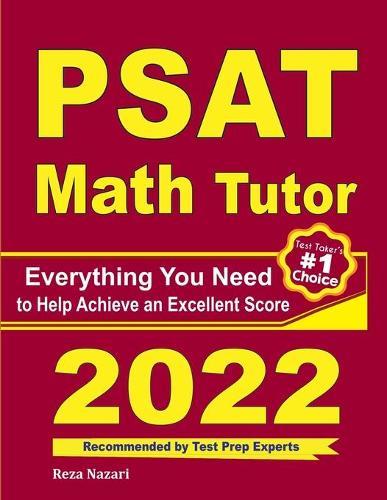 PSAT Math Tutor: Everything You Need to Help Achieve an Excellent Score