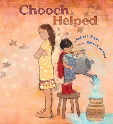Chooch Helped: (Caldecott Medal Winner)