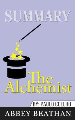 Summary of The Alchemist by Paulo Coelho