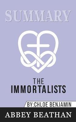 Summary of The Immortalists by Chloe Benjamin