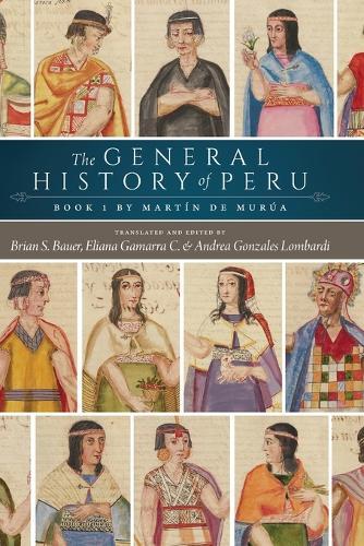 The General History of Peru: Book 1