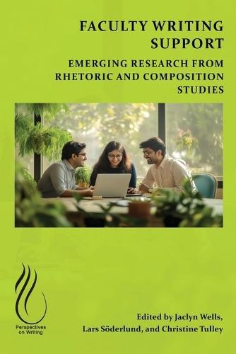 Faculty Writing Support: Emerging Research from Rhetoric and Composition Studies
