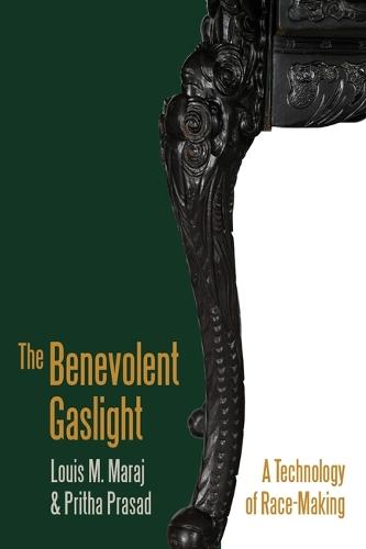 The Benevolent Gaslight: A Technology of Race-Making