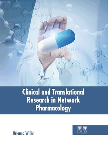 Clinical and Translational Research in Network Pharmacology