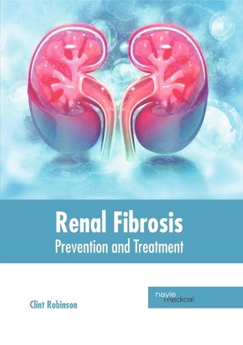 Renal Fibrosis: Prevention and Treatment