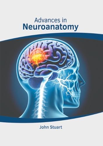 Advances in Neuroanatomy