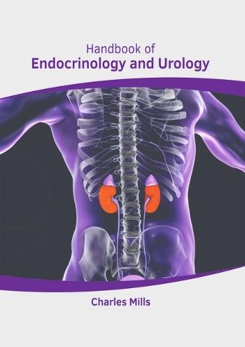 Handbook of Endocrinology and Urology