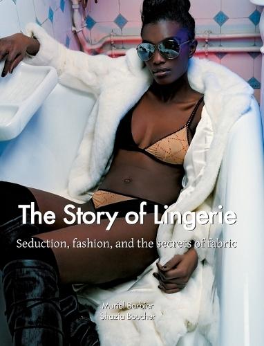 The Story of Lingerie