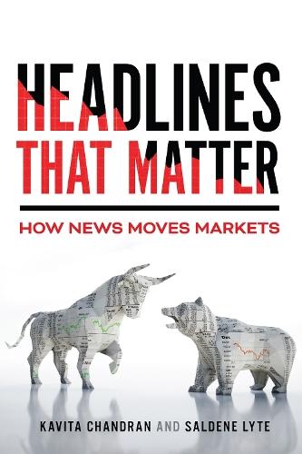 Headlines That Matter: How News Moves Markets