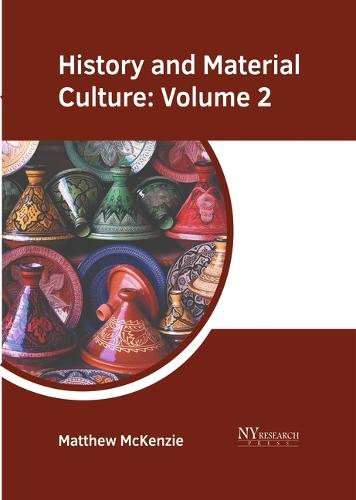 History and Material Culture: Volume 2