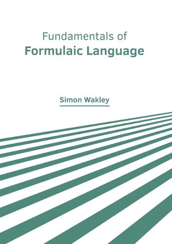 Fundamentals of Formulaic Language