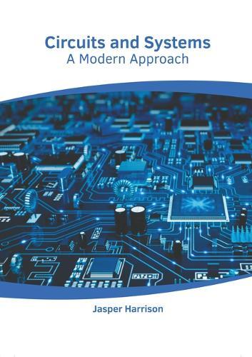 Circuits and Systems: A Modern Approach
