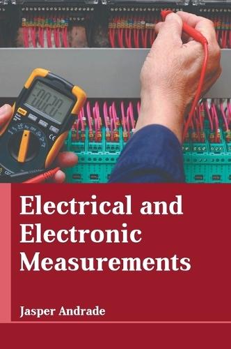Electrical and Electronic Measurements