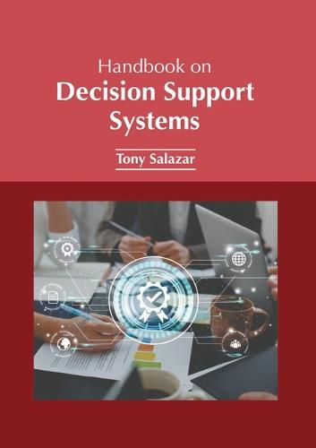 Handbook on Decision Support Systems