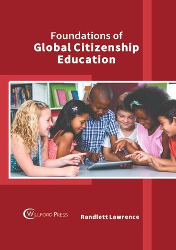 Foundations of Global Citizenship Education