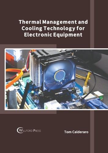 Thermal Management and Cooling Technology for Electronic Equipment