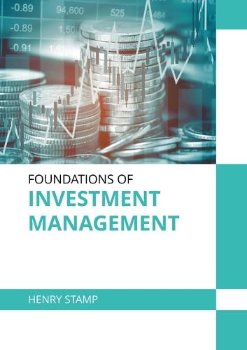 Foundations of Investment Management