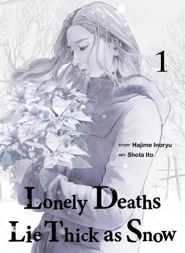 Lonely Deaths Lie Thick As Snow 1