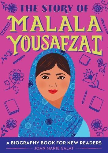 The Story of Malala Yousafzai