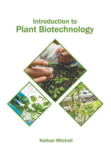 Introduction to Plant Biotechnology