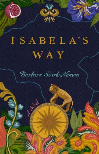 Isabela's Way: A Novel