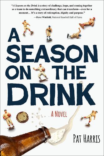 Season on the Drink: A Novel