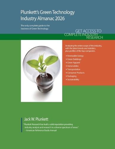 Plunkett's Green Technology Industry Almanac 2026: Green Technology Industry Market Research, Statistics, Trends and Leading Companies