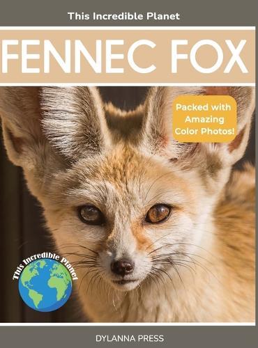 Fennec Fox: Fascinating Animal Facts for Kids