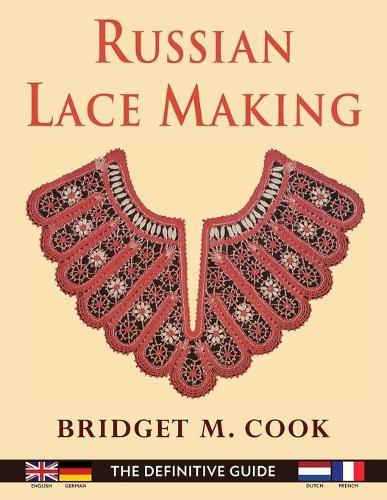 Russian Lace Making (English, Dutch, French and German Edition)