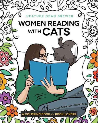 Women Reading with Cats Coloring & Activity Book: A Pawsitively Purr-fect Pastime for Feline Cozy