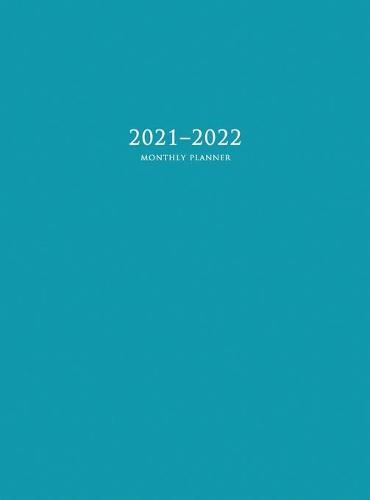2021-2022 Monthly Planner: Large Two Year Planner with Blue Cover (Hardcover)