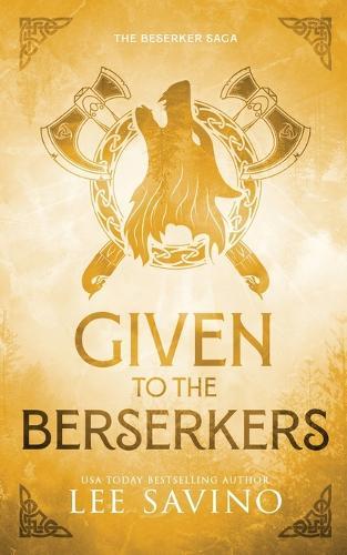 Given to the Berserkers Discreet Edition