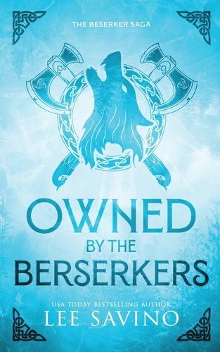 Owned by the Berserkers Discreet Edition