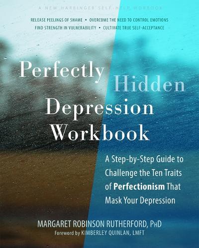 Perfectly Hidden Depression Workbook