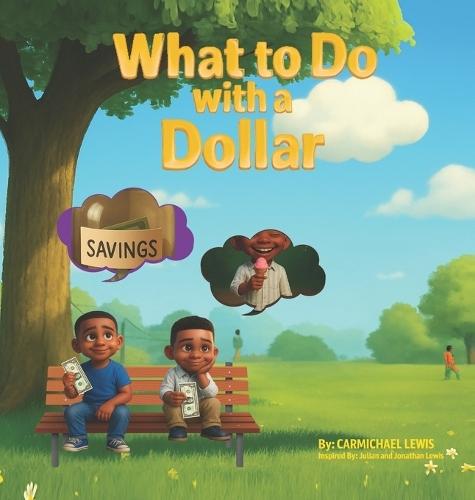 What to Do with a Dollar