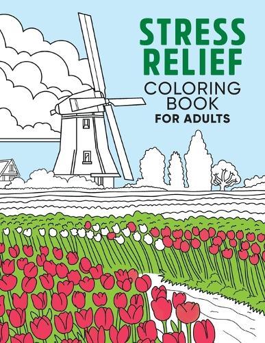 Stress Relief Coloring Book for Adults