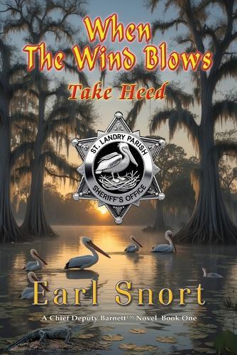 When the Wind Blows Take Heed