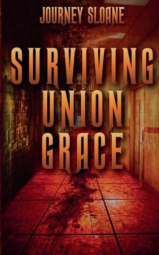 Surviving Union Grace