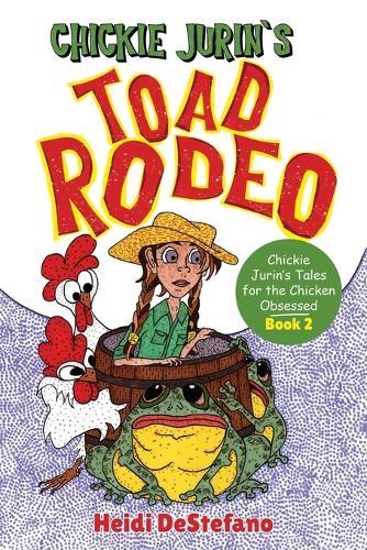 Chickie Jurin's Toad Rodeo